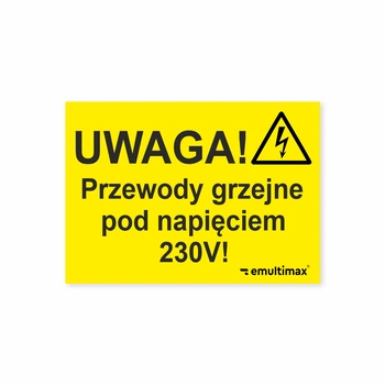 Naklejka ostrzegawcza "Przewody grzejne pod napięciem 230V" - pozioma